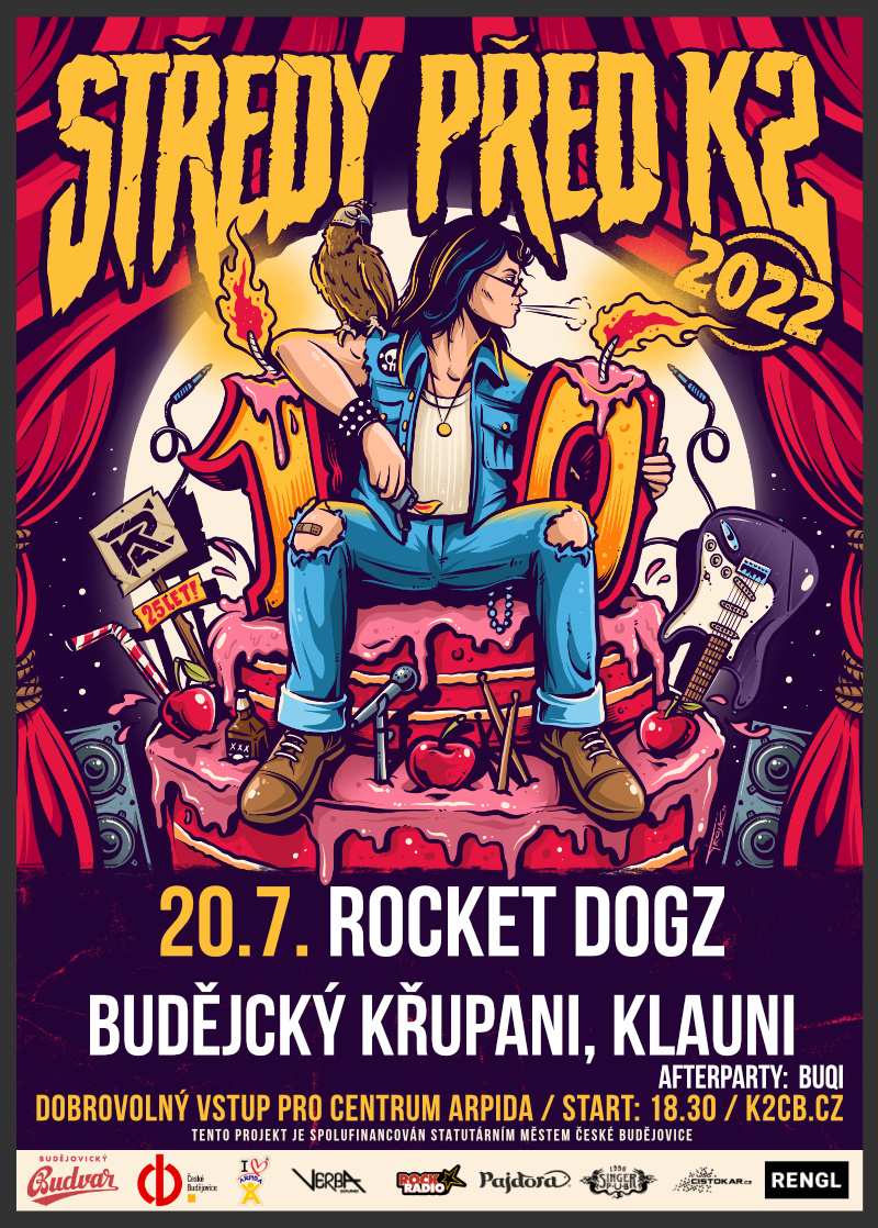 Středy před K2 - Rocket Dogz, Budějcký křupani, Klauni